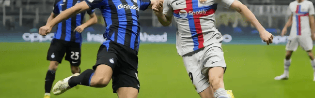 5.6、圣西罗生死局：国米VS巴萨，矛尖盾裂谁能问鼎欧冠决赛？